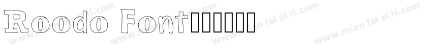 Roodo Font字体转换